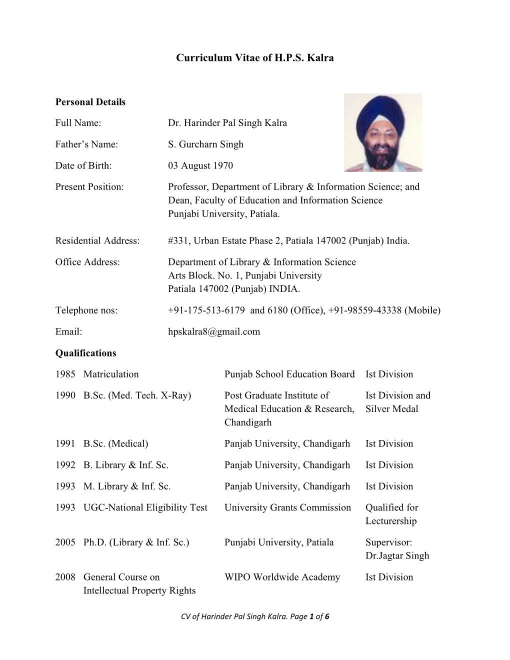 Curriculum Vitae of H.P.S. Kalra