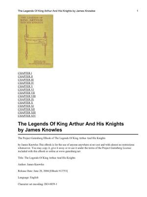The Legends of King Arthur and His Knights by James Knowles 1