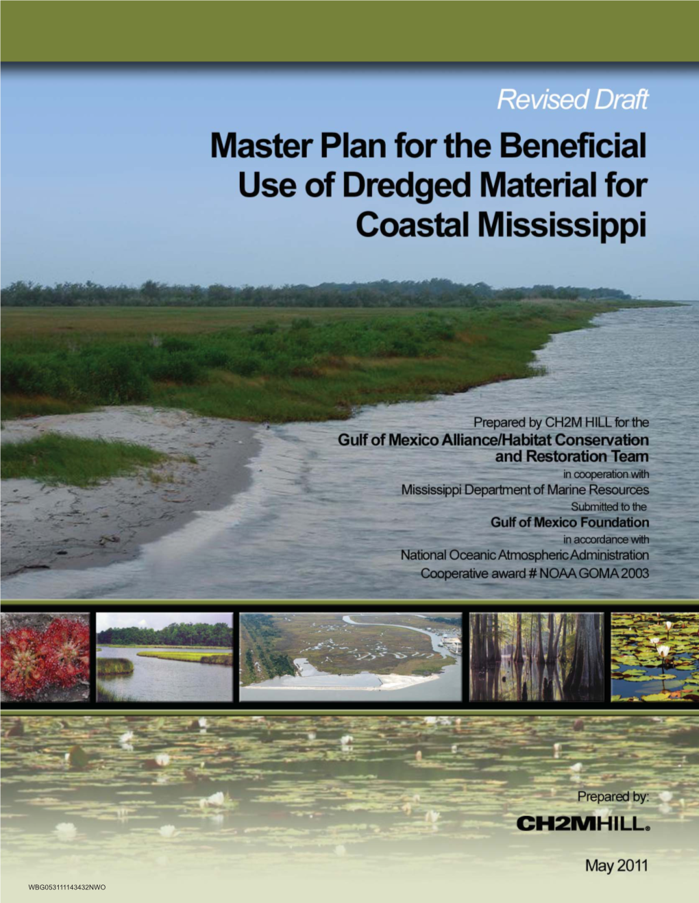 Beneficial Uses of Dredged Material Along Coastal Mississippi” (Master Plan) Which Was Contracted by the U.S