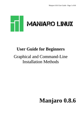 Manjaro 0.8.6 User Guide - Page 1 of 60