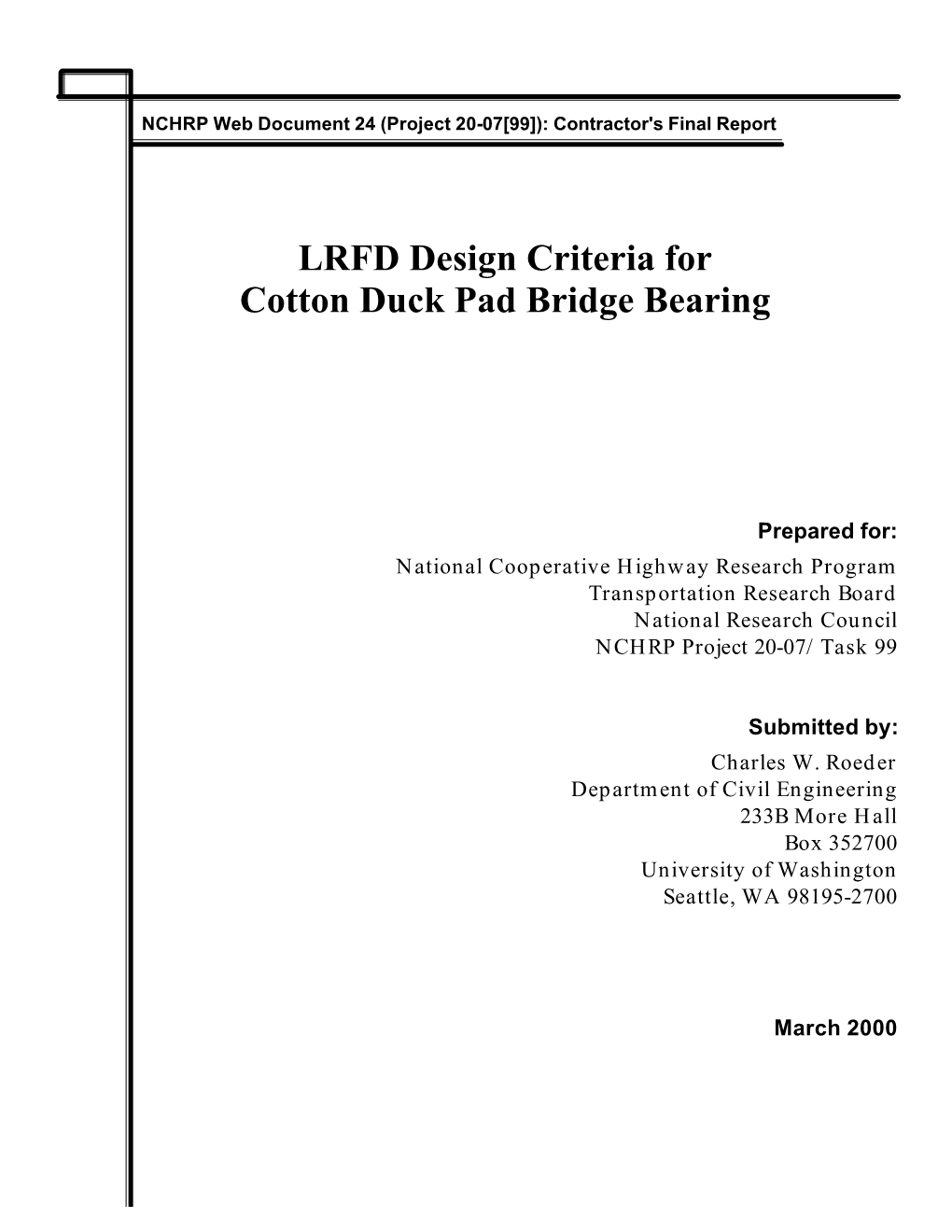 LRFD Design Criteria for Cotton Duck Pad Bridge Bearing
