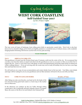 WEST CORK COASTLINE Self Guided Tour 2017 251 Km | 8 Days/7 Nights