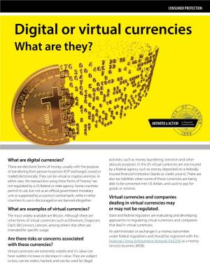 Digital Or Virtual Currencies What Are They?