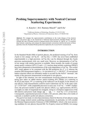 Probing Supersymmetry with Neutral Current Scattering Experiments
