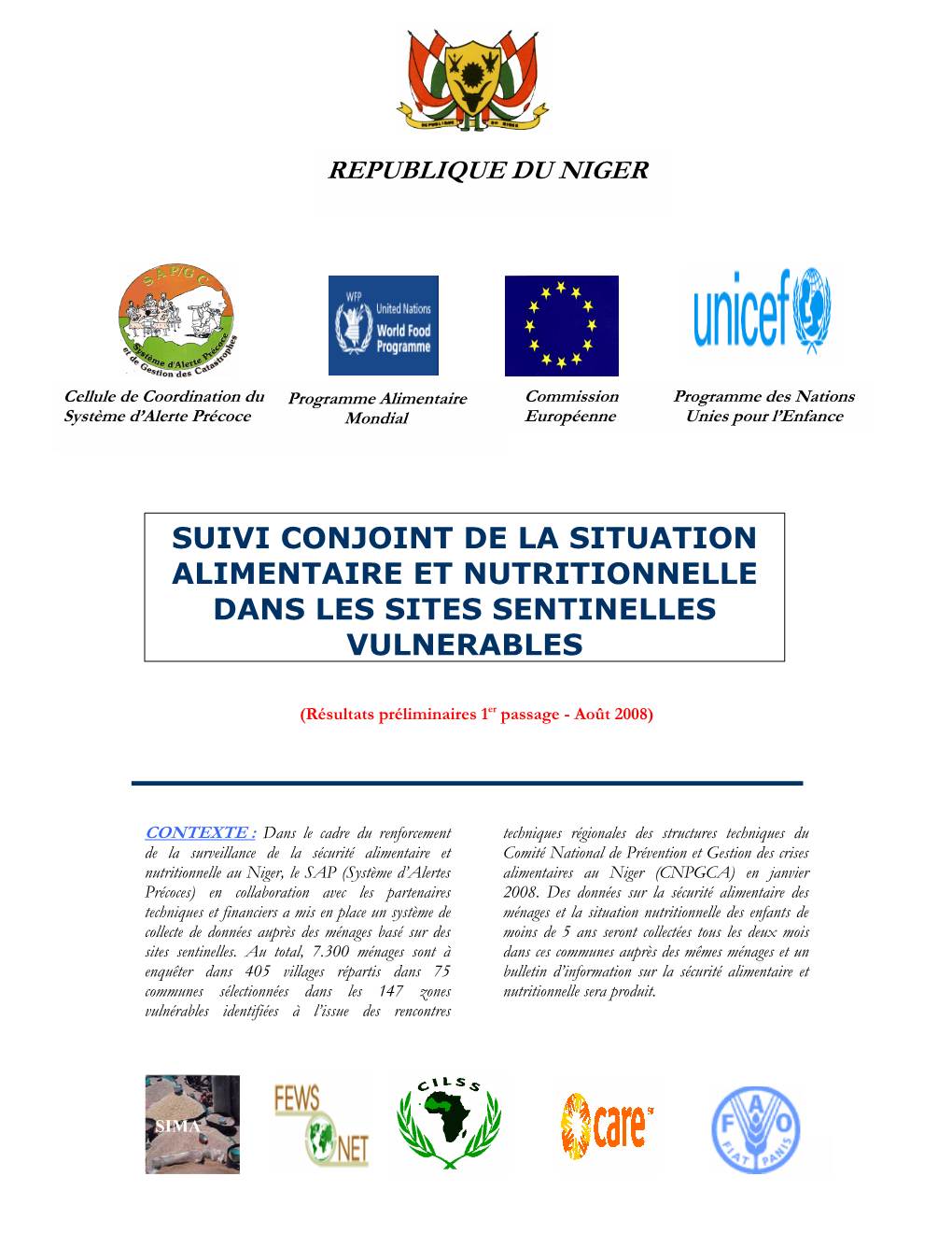 Suivi Conjoint De La Situation Alimentaire Et Nutritionnelle Dans Les Sites Sentinelles Vulnerables