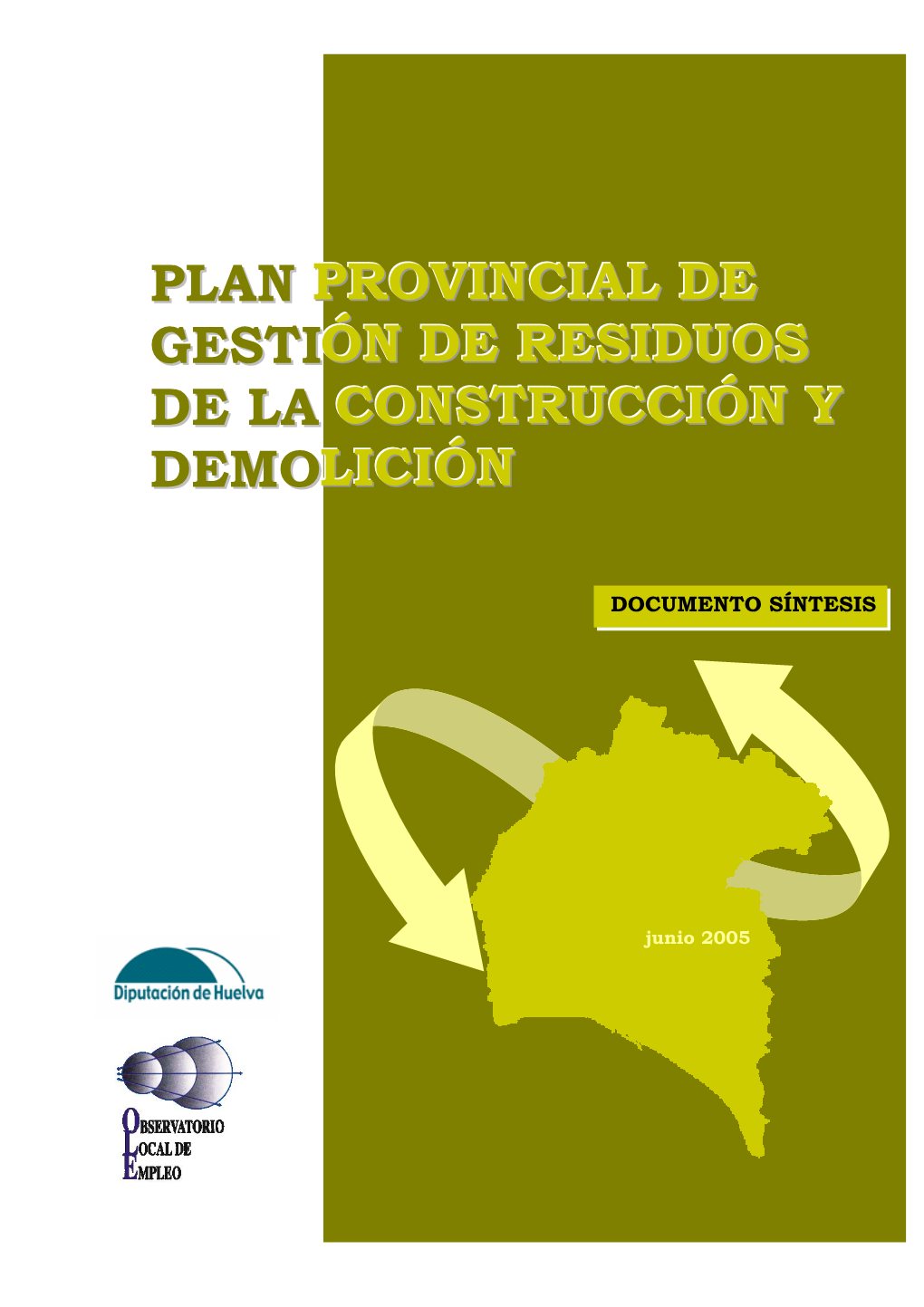 Plan Provincial De Gestión De Residuos De La Construcción Y Demolición