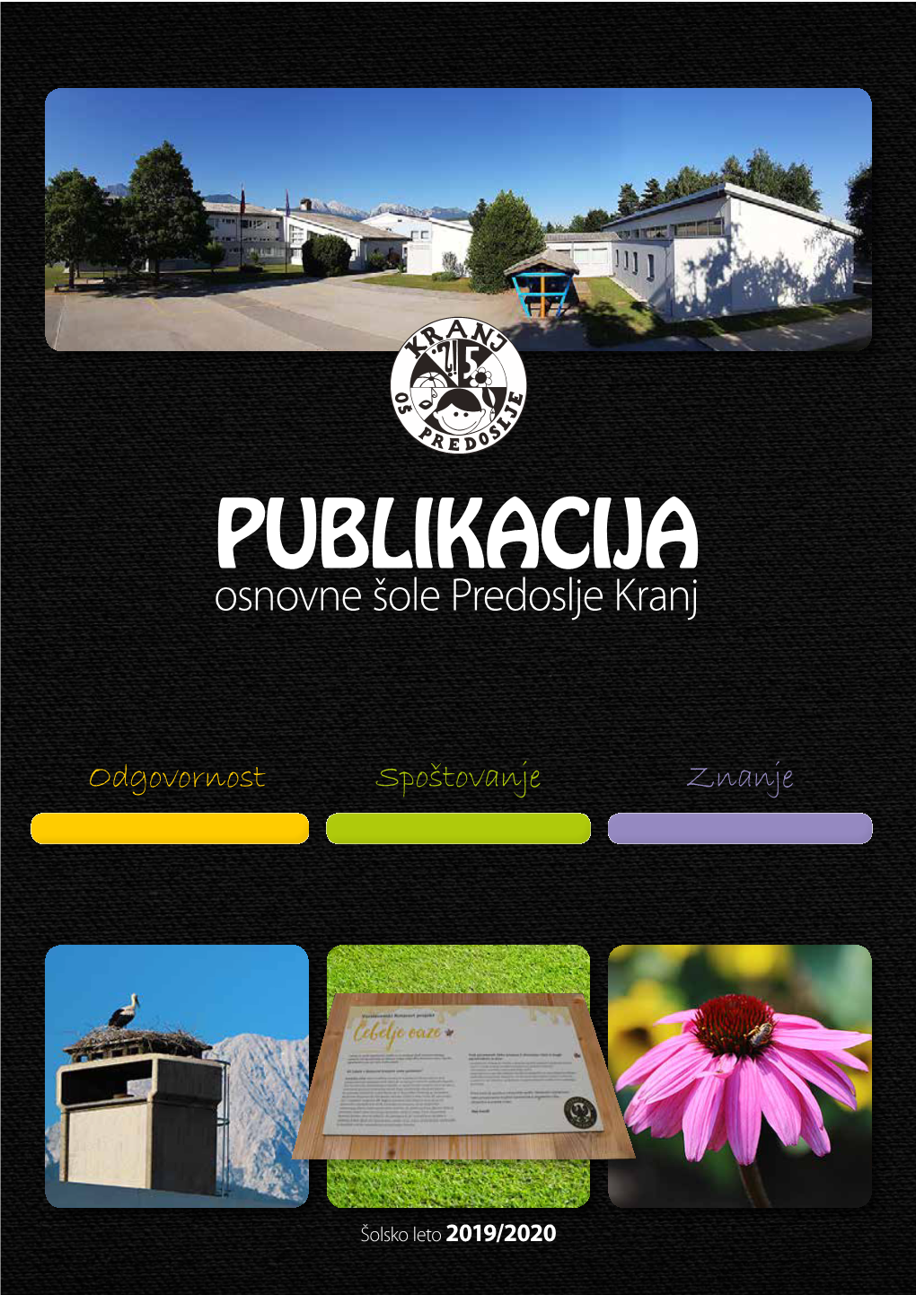 PUBLIKACIJA Osnovne Šole Predoslje Kranj