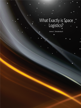 What Exactly Is Space Logistics?