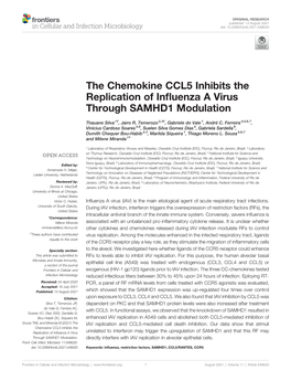 The Chemokine CCL5 Inhibits the Replication of Influenza a Virus