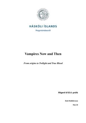 Vampires Now and Then
