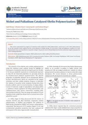 Nickel and Palladium Catalyzed Olefin Polymerization