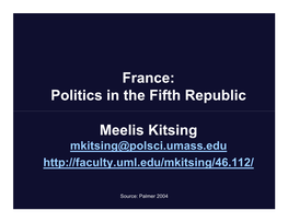 France: Politics in the Fifth Republic Meelis Kitsing