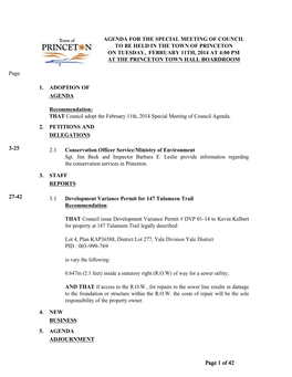 Agenda for the Special Meeting of Council to Be Held in the Town of Princeton on Tuesday, February 11Th, 2014 at 4:00 Pm at the Princeton Town Hall Boardroom
