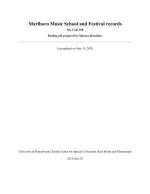 Marlboro Music School and Festival Records Ms