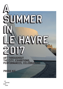 Art Throughout the City, Exhibitions, Performances, Celebrations