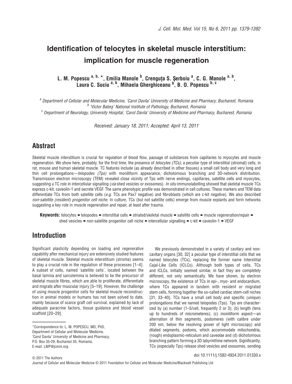 Identification of Telocytes in Skeletal Muscle Interstitium: Implication for Muscle Regeneration