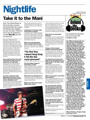 Nightlife Paul.Kay@Timeout.Com.Hk Take It to the Mani from the Stone Roses to Rock’N’Roll Generally Doesn’T Tend to at the Moment It Has Gotten a Bit Stale