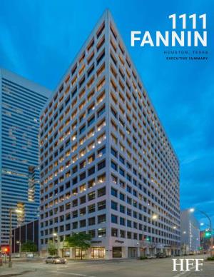 1111 Fannin Houston, Texas Executive Summary Investment Advisory H