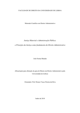 Justiça Material E Administração Pública: O Princípio Da Justiça Como Fundamento Do Direito Administrativo