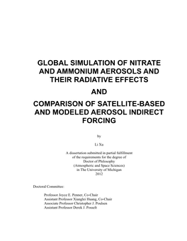 Global Simulation of Nitrate and Ammonium Aerosols and Their Radiative Effects and Comparison of Satellite-Based and Modeled Aerosol Indirect Forcing