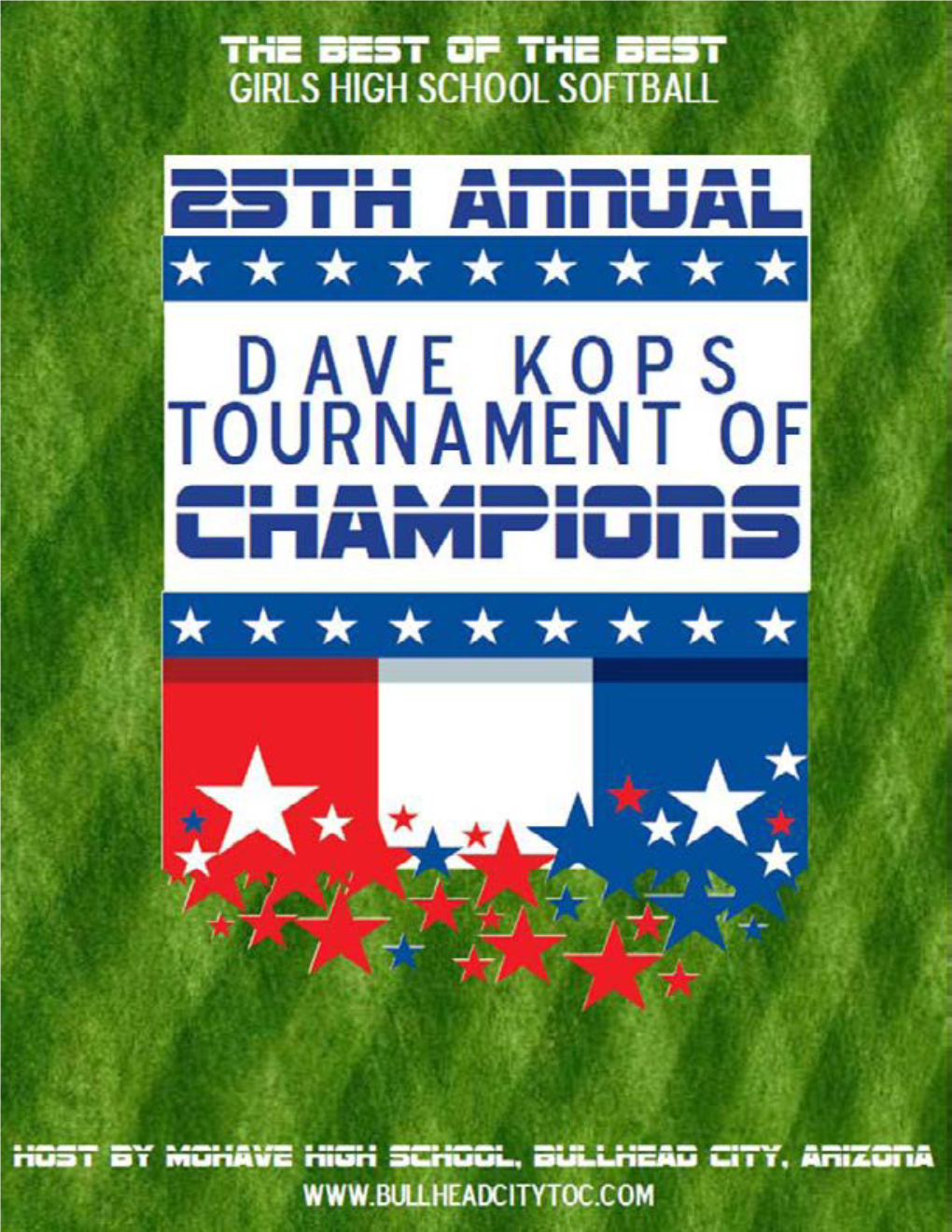 2020 HOST YOUR EVENT in THIS Tournament Rules AWARD WINNING CITY Dave Kops • Official Scorer Is the Home Team