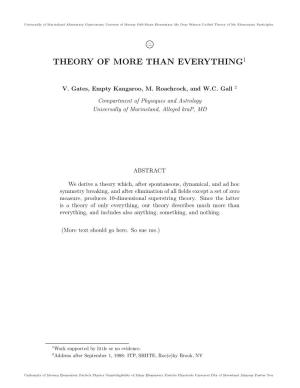 Theory of More Than Everything1