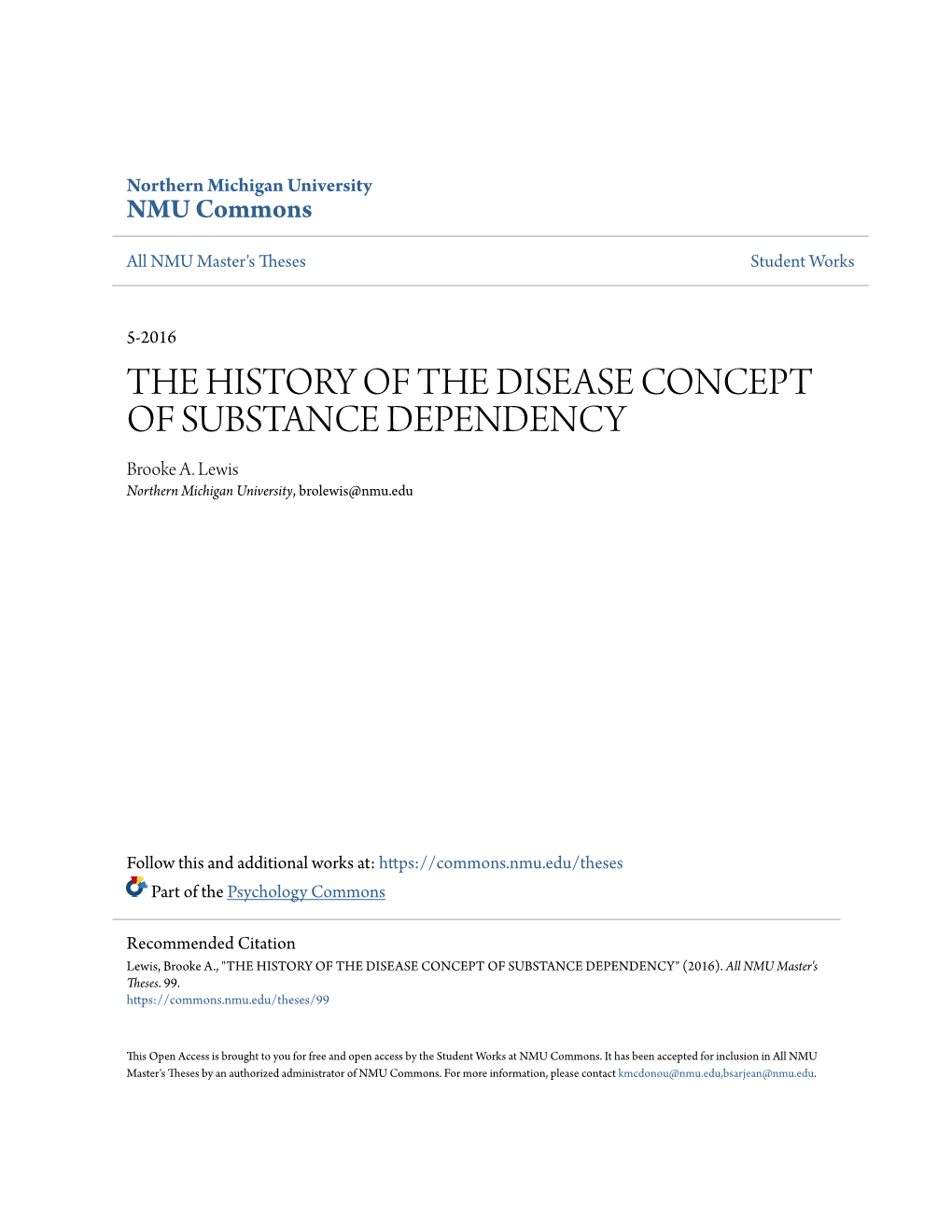 THE HISTORY of the DISEASE CONCEPT of SUBSTANCE DEPENDENCY Brooke A