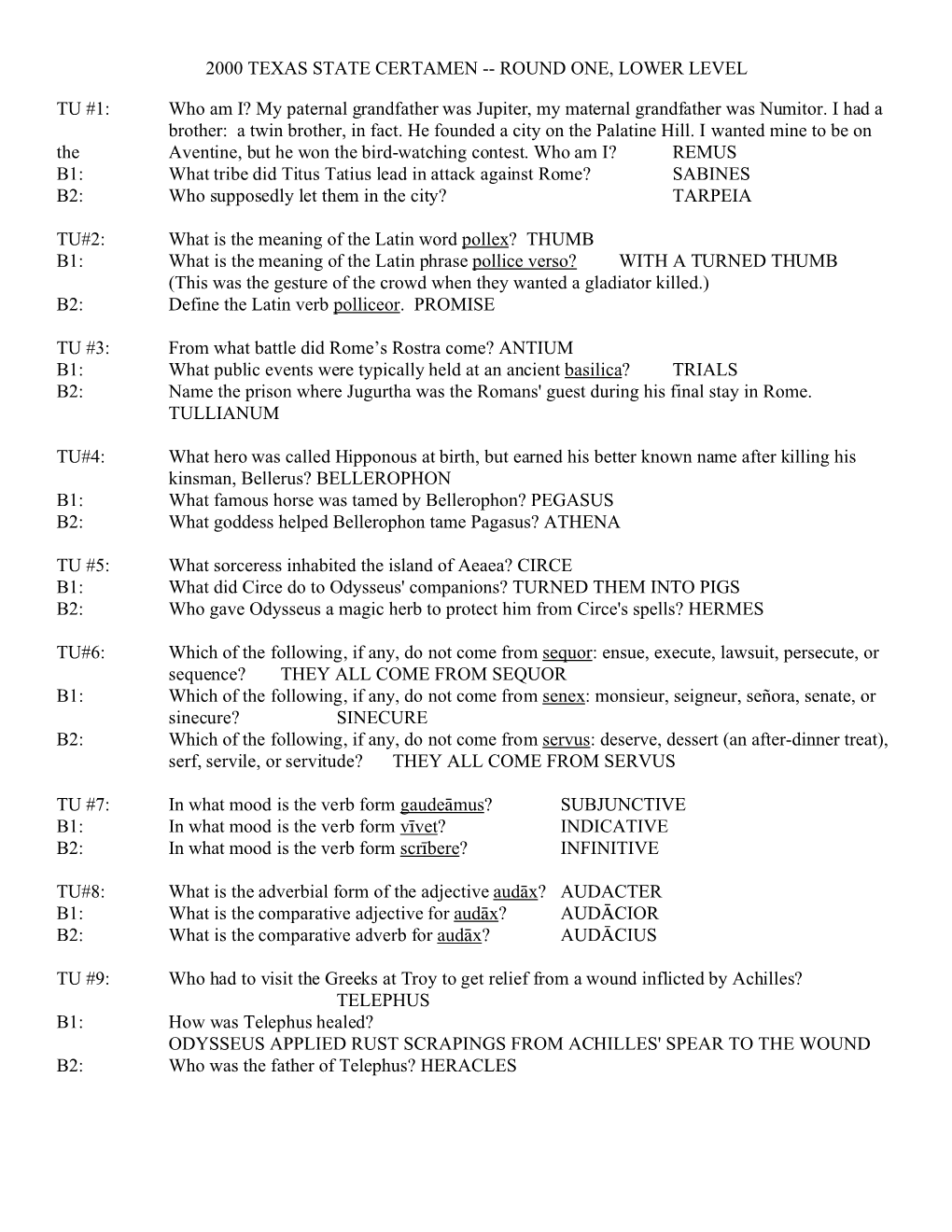 2000 TEXAS STATE CERTAMEN -- ROUND ONE, LOWER LEVEL TU #1: Who Am I?