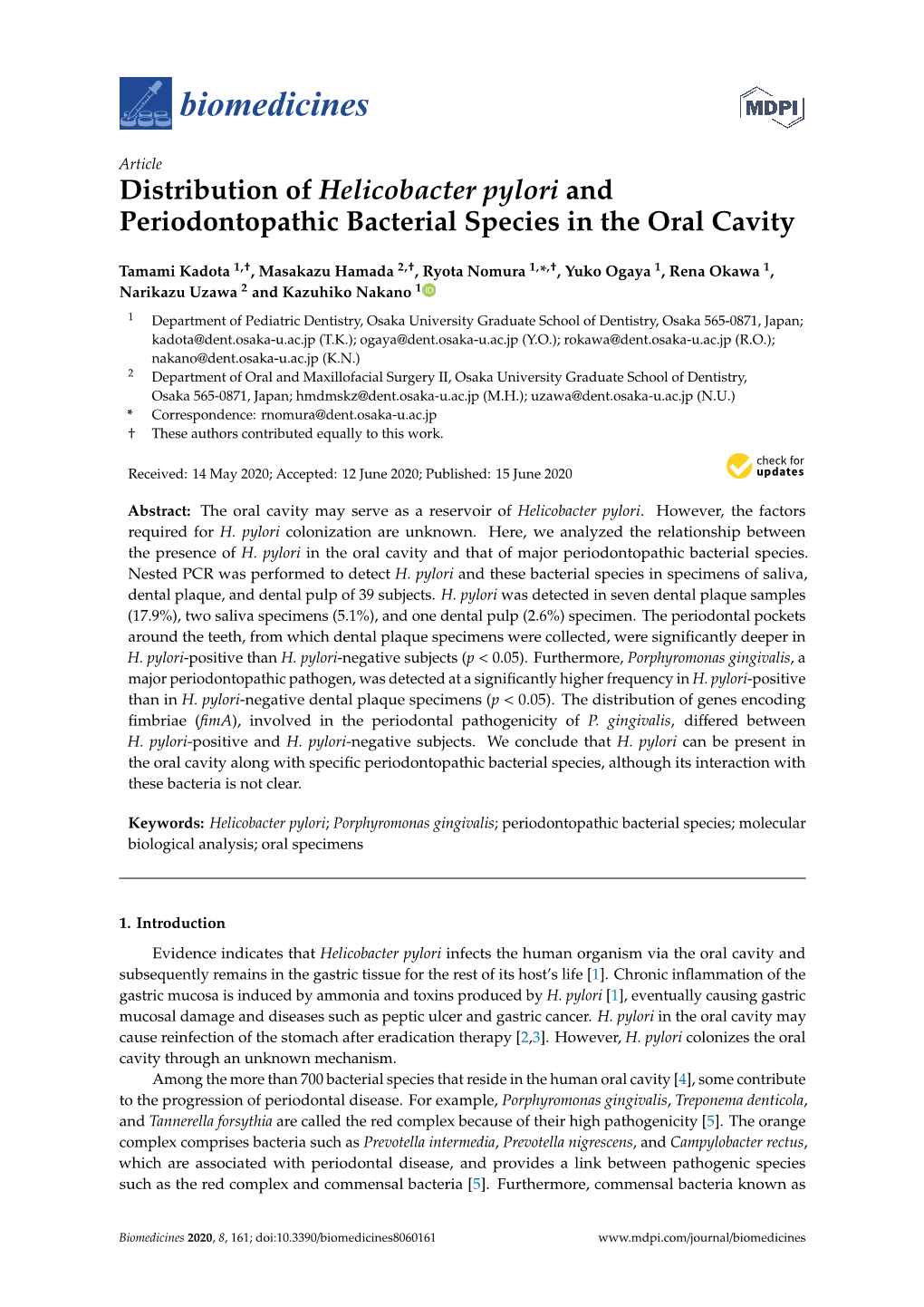 Distribution of Helicobacter Pylori and Periodontopathic Bacterial Species in the Oral Cavity