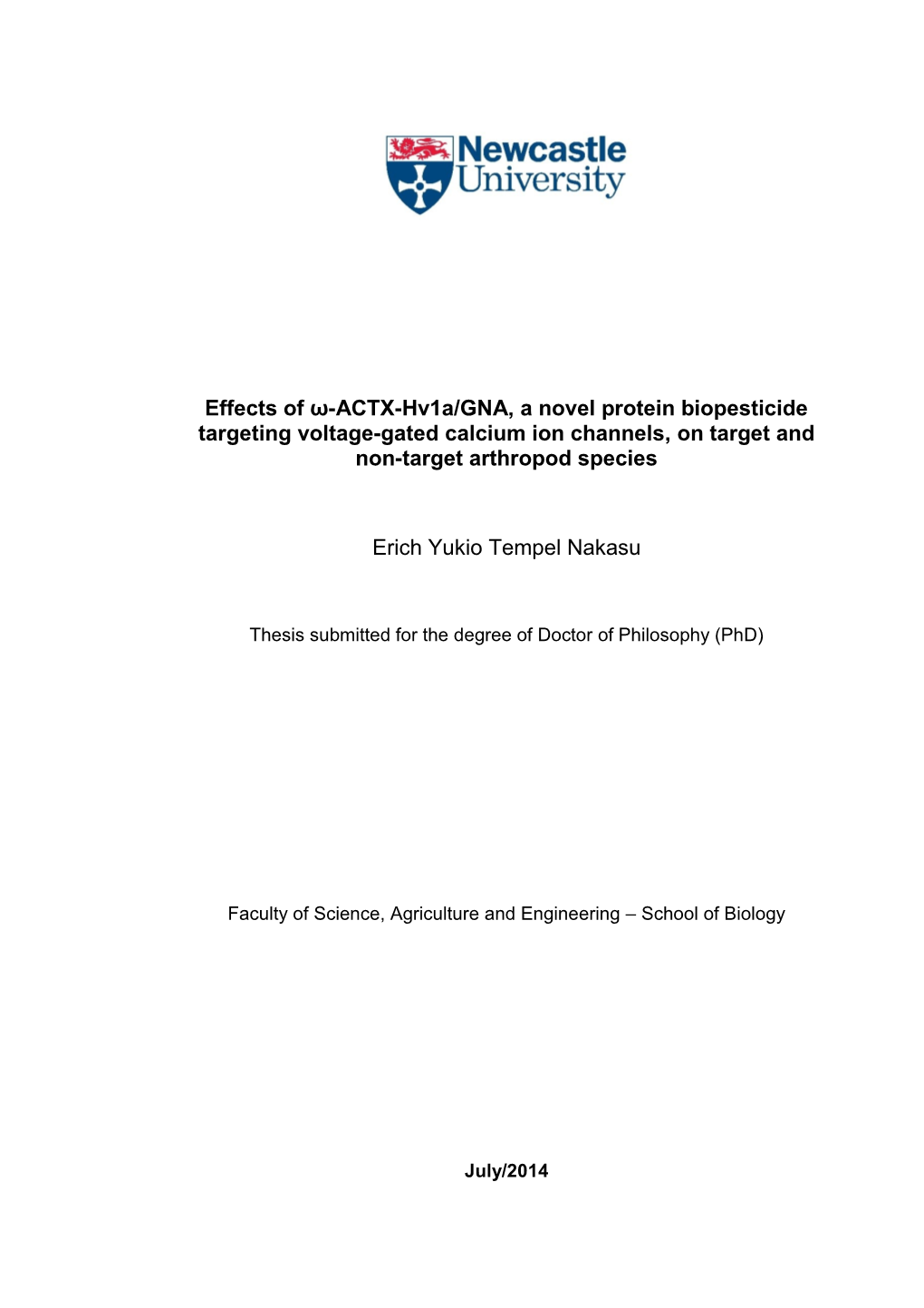 Effects of Ω-ACTX-Hv1a/GNA, a Novel Protein Biopesticide Targeting Voltage-Gated Calcium Ion Channels, on Target and Non-Target Arthropod Species