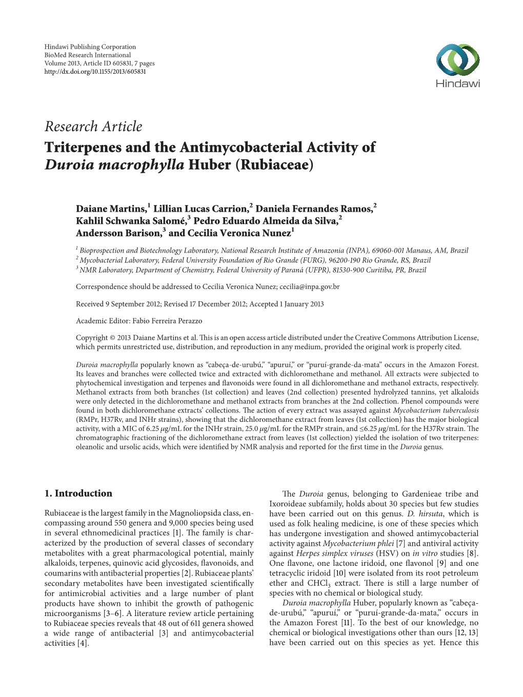 Research Article Triterpenes and the Antimycobacterial Activity of Duroia Macrophylla Huber (Rubiaceae)