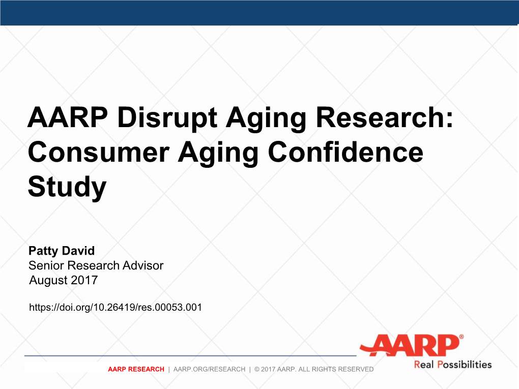 Disrupt Aging: Aging Confidence Survey