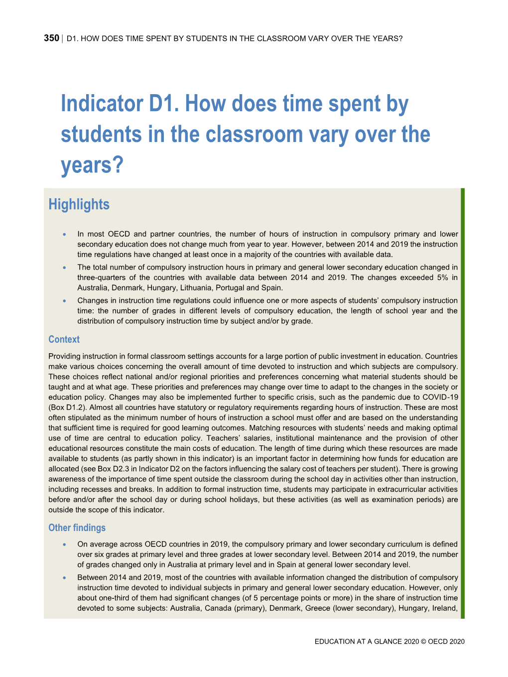 Indicator D1. How Does Time Spent by Students in the Classroom Vary Over the Years?