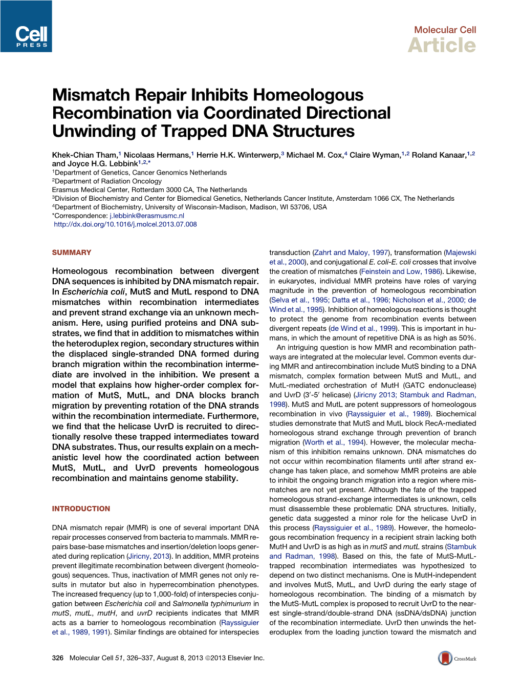 Mismatch Repair Inhibits Homeologous Recombination Via Coordinated Directional Unwinding of Trapped DNA Structures