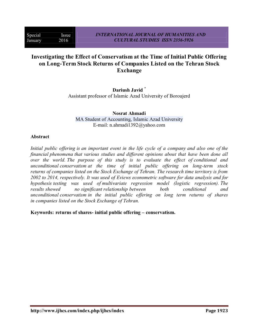 Investigating the Effect of Conservatism at the Time of Initial Public Offering on Long-Term Stock Returns of Companies Listed on the Tehran Stock Exchange