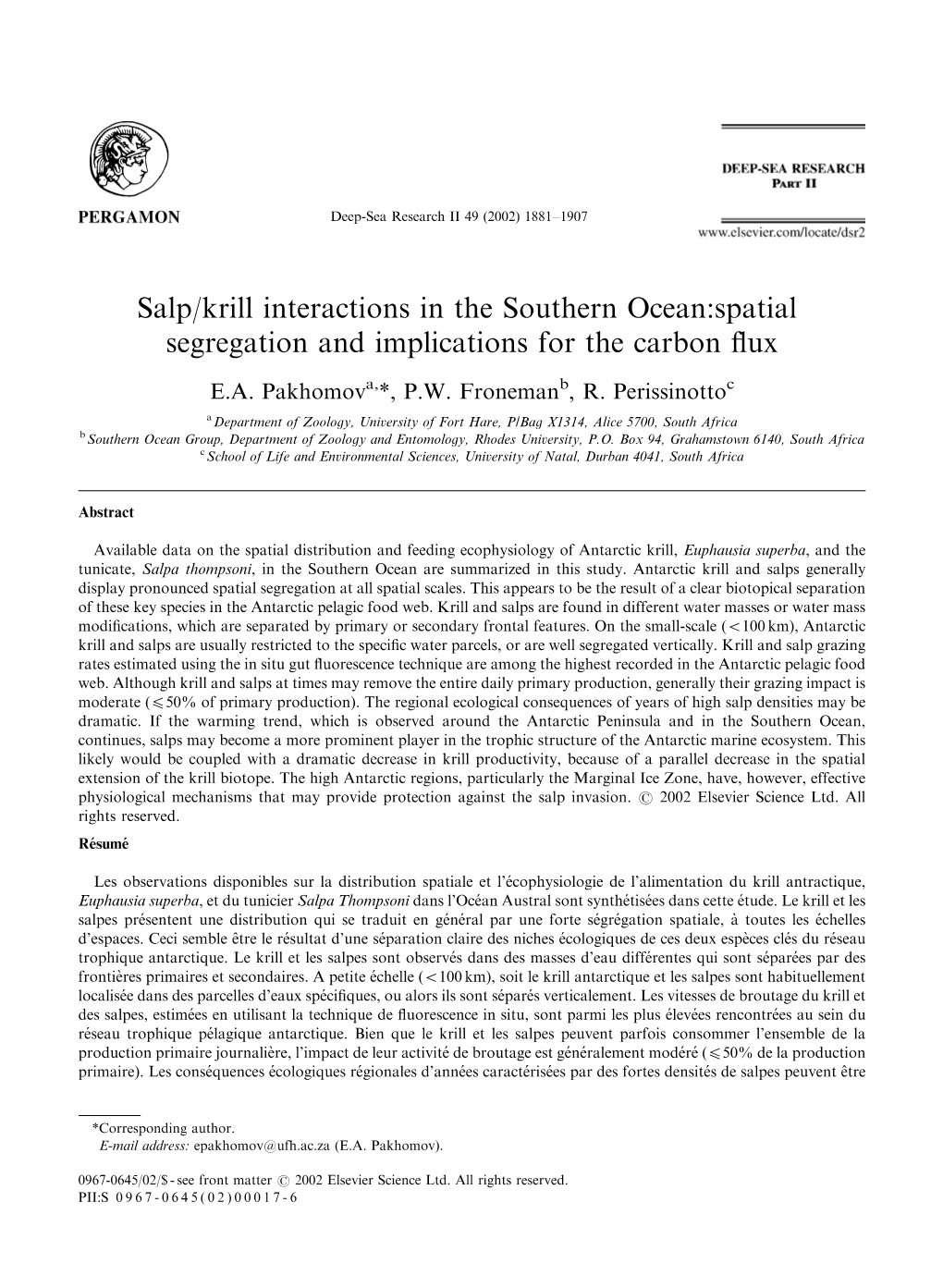 Salp/Krill Interactions in the Southern Ocean:Spatial Segregation and Implications for the Carbon ﬂux