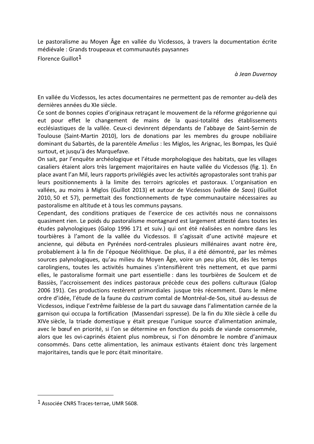 Le Pastoralisme Au Moyen Âge En Vallée Du Vicdessos, À Travers La Documentation Écrite Médiévale : Grands Troupeaux Et Communautés Paysannes Florence Guillot1