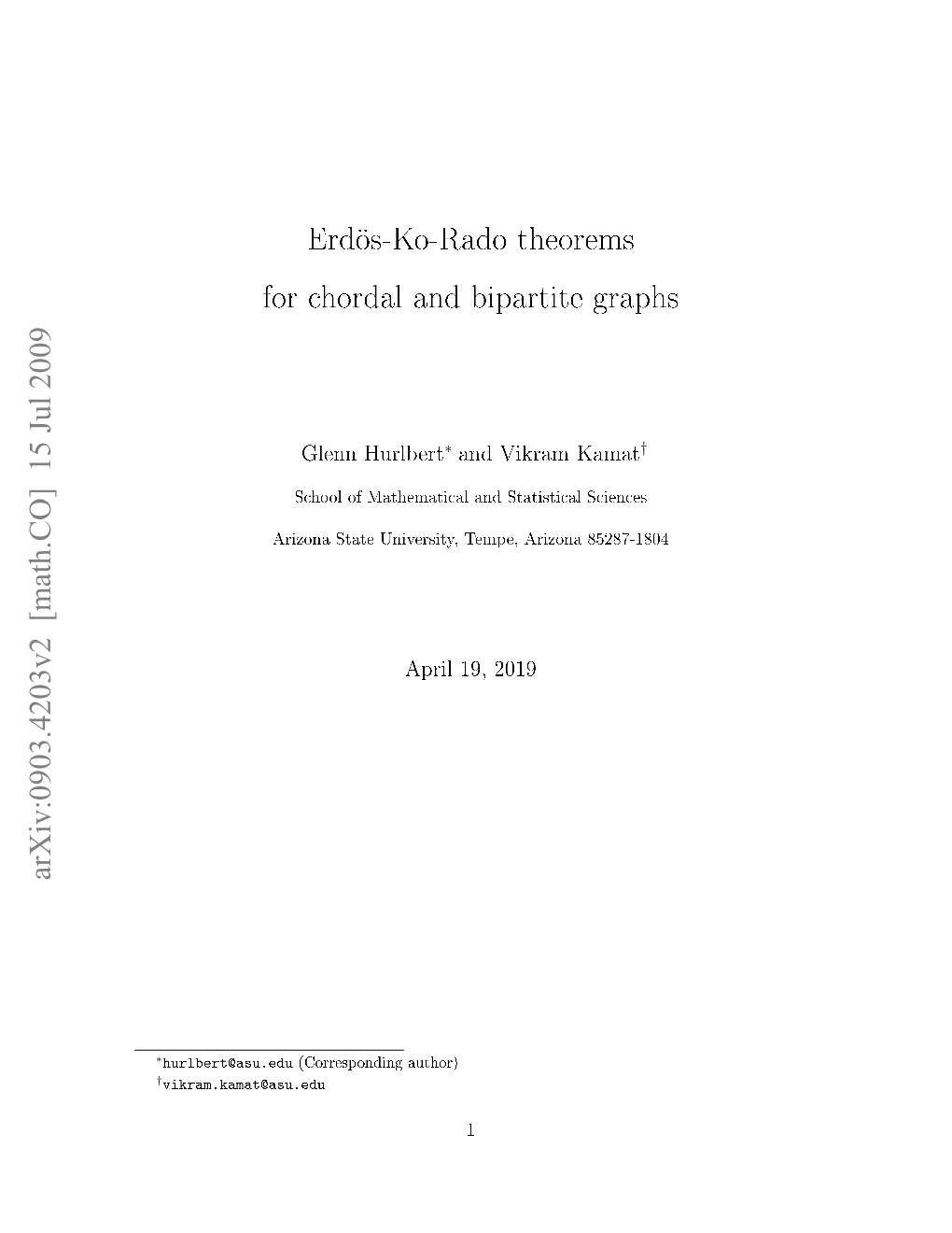 Erdös-Ko-Rado Theorems for Chordal and Bipartite Graphs Arxiv