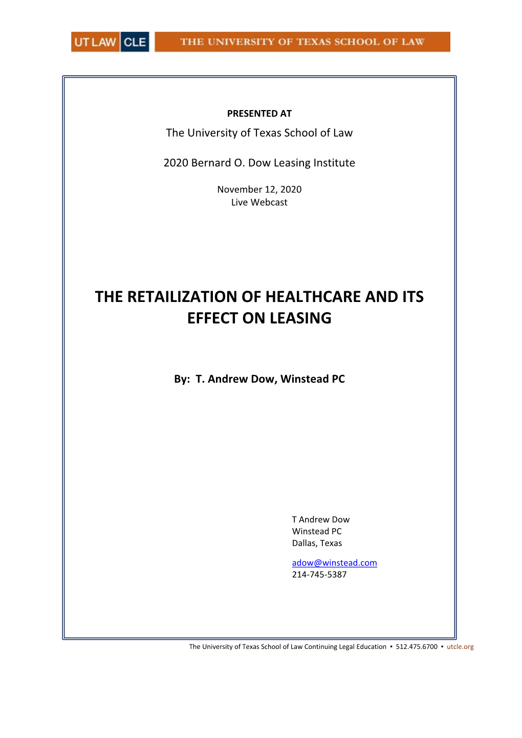 The Retailization of Healthcare and Its Effect on Leasing