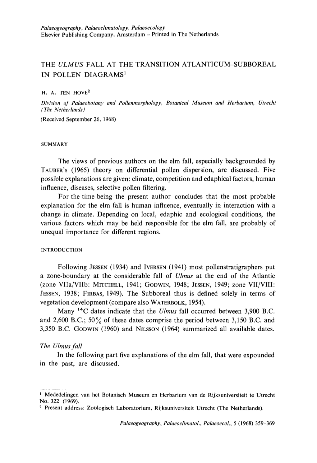 The Ulmus Fall at the Transition Atlanticum-Subboreal in Pollen Diagrams 1