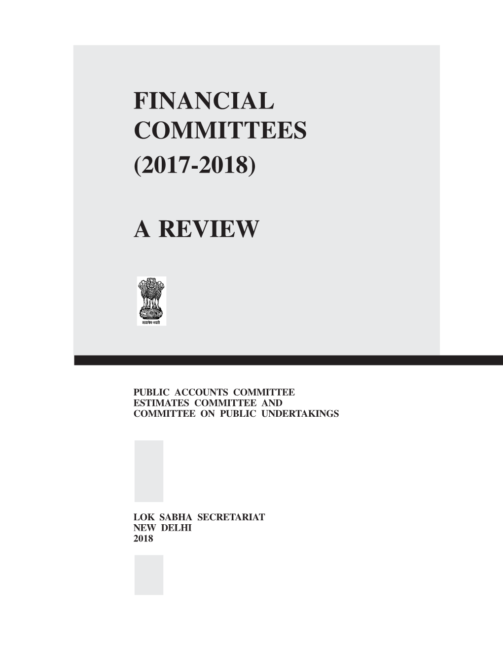Financial Committees (2017-2018) a Review