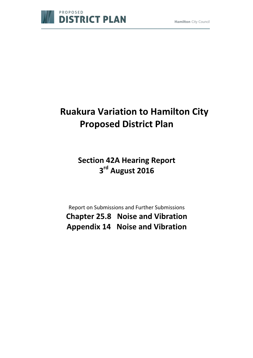 Ruakura Variation to Hamilton City Proposed District Plan