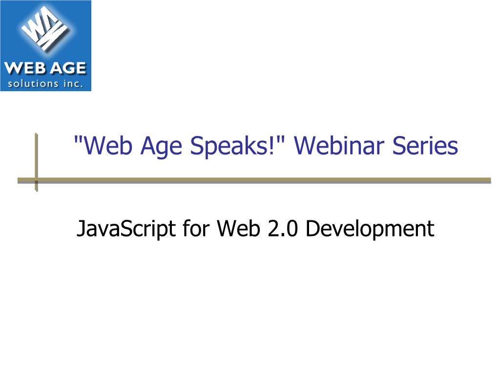 Javascript for Web 2.0 Development Introduction