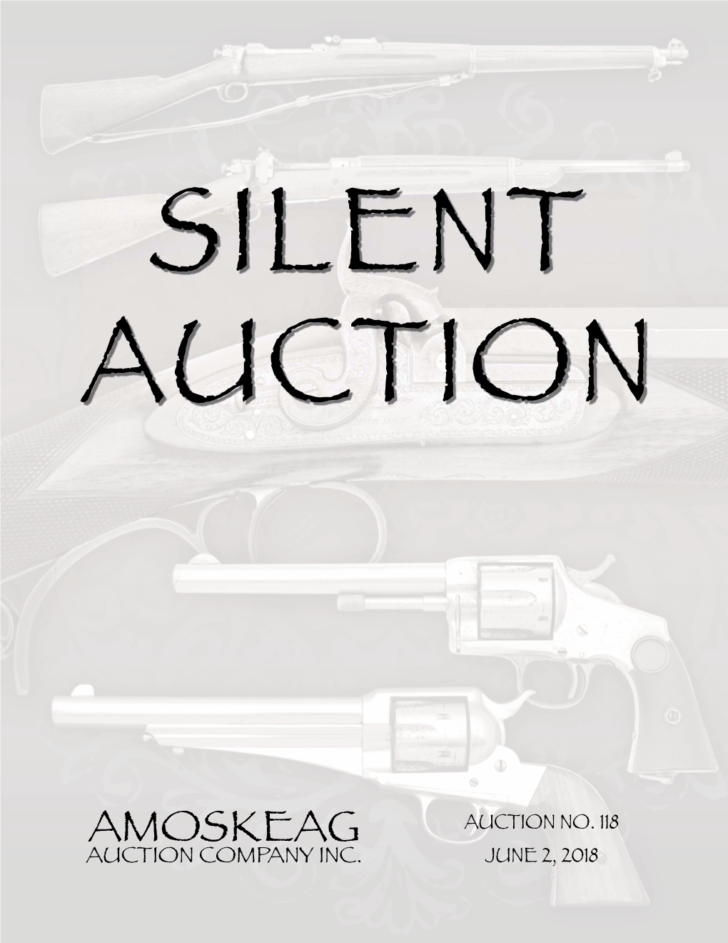 Auction No. 118 June 2, 2018 Amoskeagjune 2, 2018 - Sale No