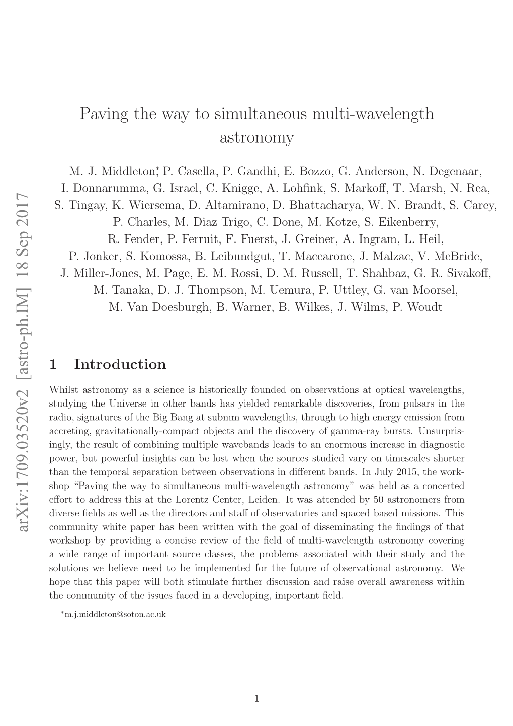 Paving the Way to Simultaneous Multi-Wavelength Astronomy