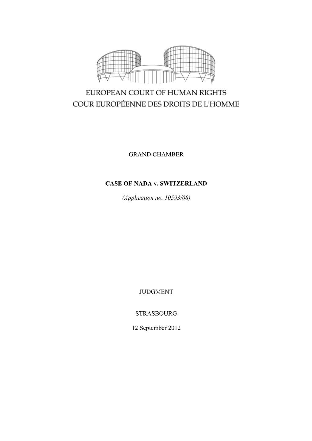 GRAND CHAMBER CASE of NADA V. SWITZERLAND (Application No