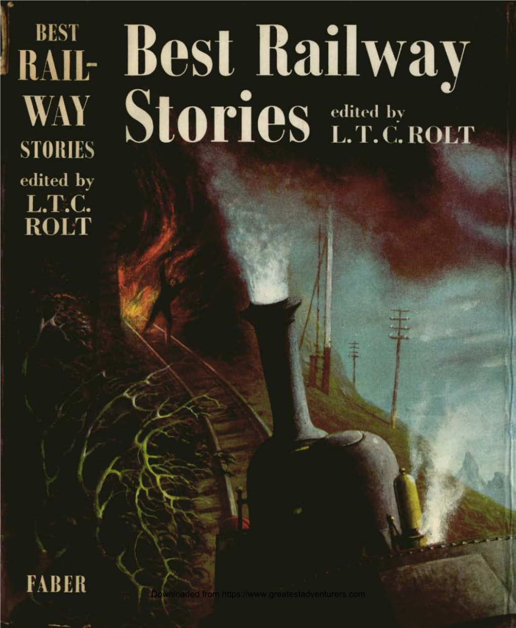 BEST RAILWAY STORIES TEN of the BEST Selected Short Stories Edited by L
