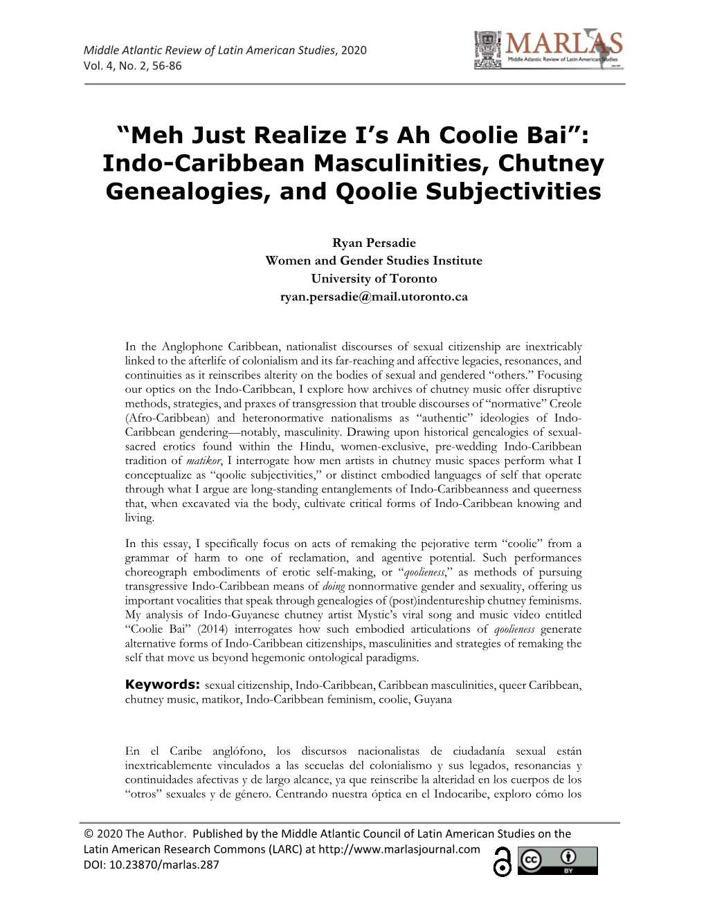 Indo-Caribbean Masculinities, Chutney Genealogies, and Qoolie Subjectivities