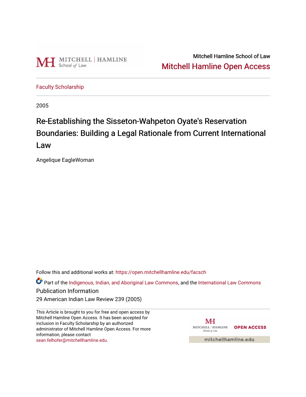 Re-Establishing the Sisseton-Wahpeton Oyate's Reservation Boundaries: Building a Legal Rationale from Current International Law