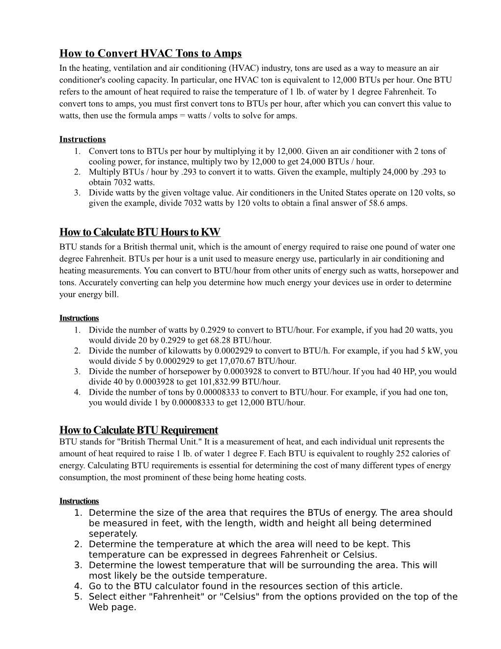 How to Convert HVAC Tons to Amps How to Calculate BTU Hours to KW How to Calculate BTU Requirement
